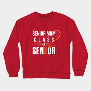 senior mom class of 2021 Crewneck Sweatshirt